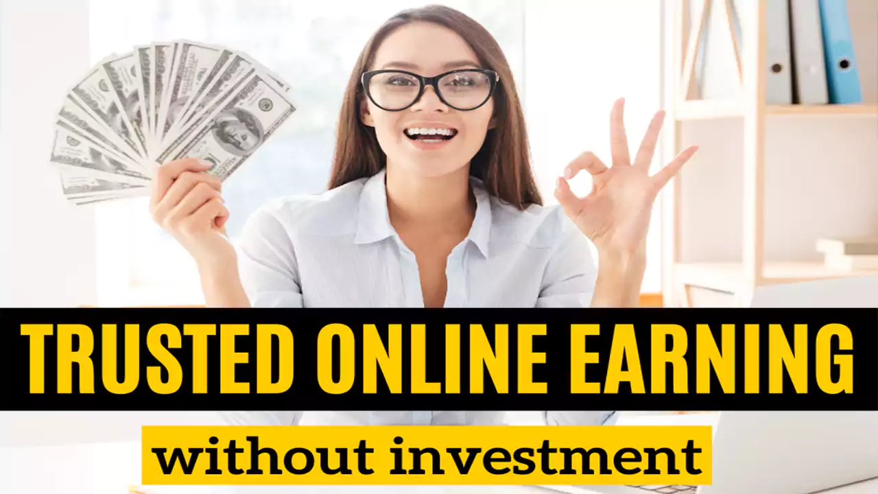 Trusted Online Money Making Sites Without Investment